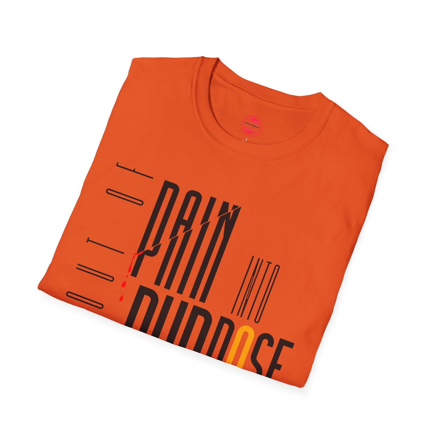 Women Softstyle T-Shirt - 'Out of Pain Into Purpose' Inspirational Tee