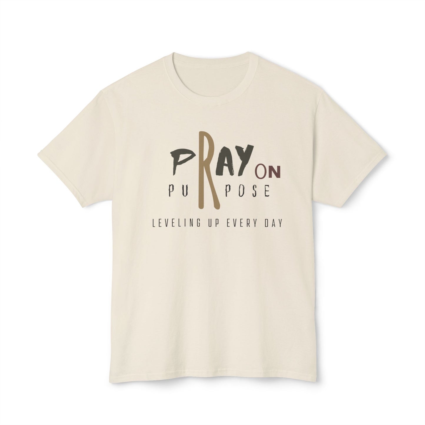 Pray on Purpose T-Shirt