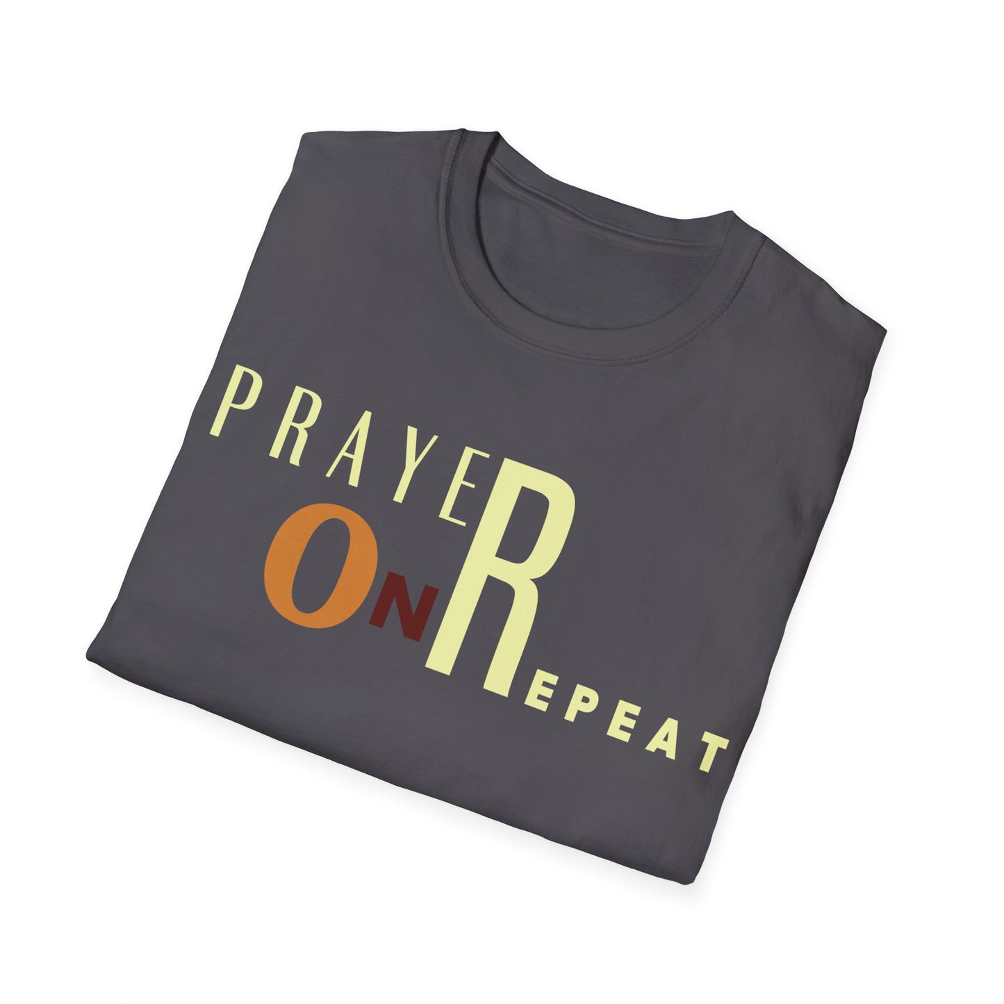 Prayer on Repeat Unisex T-Shirt
