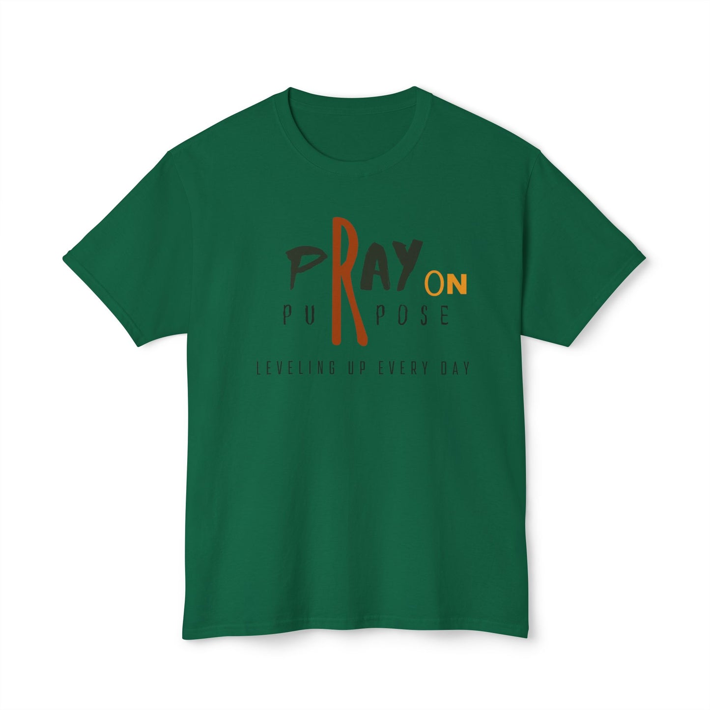 Pray on Purpose T-Shirt