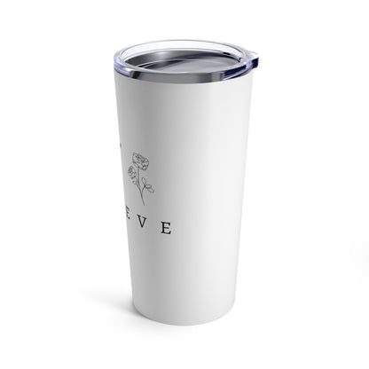 Believe Tumbler 20oz