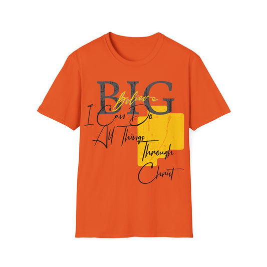Believe Big Women Tee T-Shirt